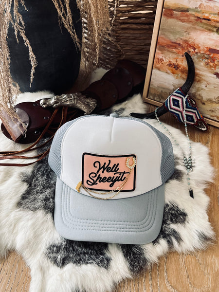 Well Sh** Trucker Hat- Grey