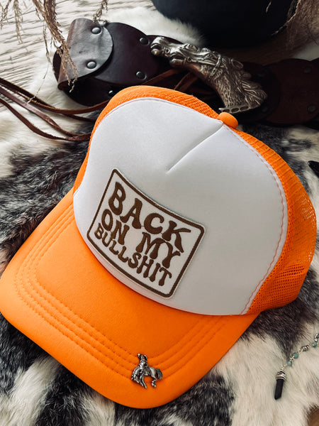 Back on my BS Trucker Hat- Orange